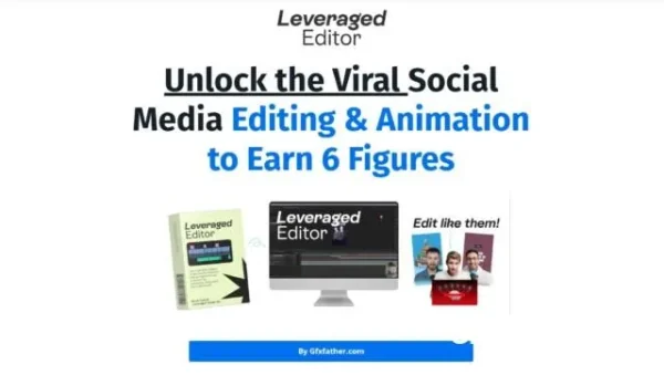 The Leveraged Editor